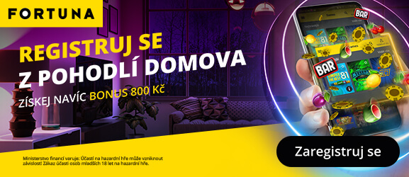 Registruj se z pohodlí domova a získej bonus 800 Kč u Fortuny (590x250)