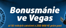 Bonusmánie ve Vegas