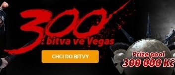 Pojďte bojovat o 300 000 Kč v turnaji 300: Bitva ve Vegas