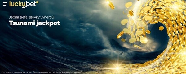 Klikněte ZDE a vyzvedněte si Tsunami jackpot v casinu LuckyBet